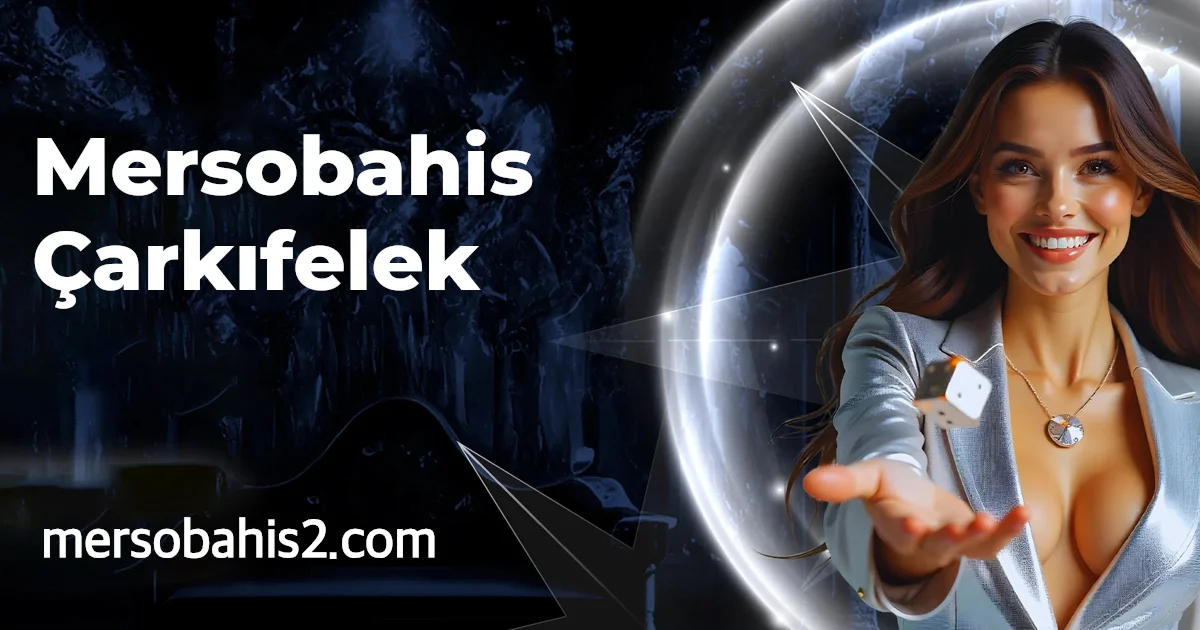Mersobahis Çarkıfelek